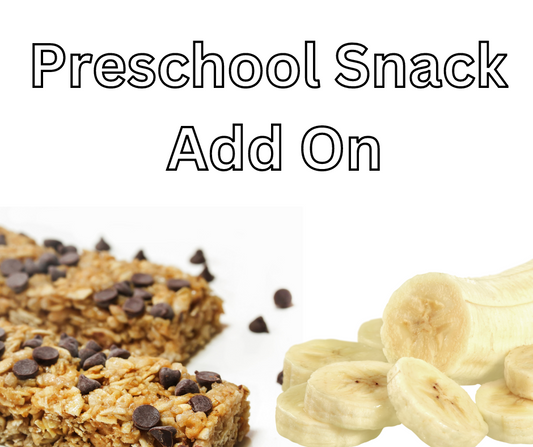 Preschool Snack Add On