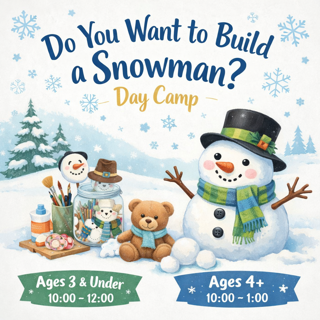 Do You Want to Build a Snowman? Day Camp 1/19