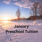 January Preschool Tuition
