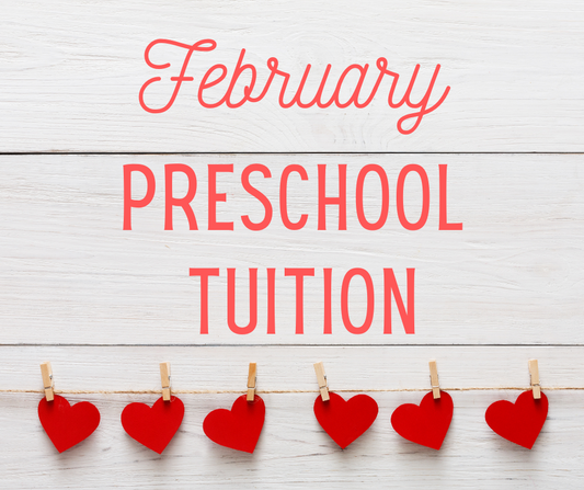 February Preschool Tuition