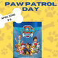 Paw Patrol Day