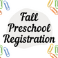 Fall 2023 preschool deposit